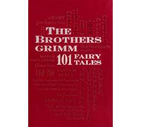Brothers Grimm: 101 Fairy Tales