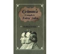 Brothers Grimm Grimm's Complete Fairy Tales (Copertina rigida)