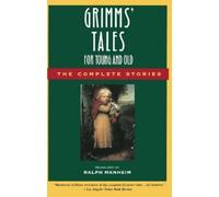 Brothers Grimm Jacob Grimm Wilhelm Gri Grimms' Tales for Young and O (Tascabile)