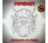 Brothers in Crime - Forever
