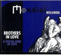 Brothers In Love - A special kind of love [Single-CD]