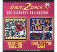 Brothers Johnson/Kool & The Gang - Back 2 Back