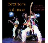 Brothers Johnson Live at the Capitol Theater, April 25, 1980 (Vinyl LP)