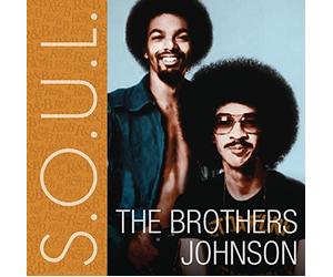 Brothers Johnson - S.O.U.L.