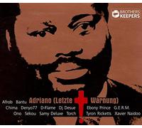 Brothers Keepers - Adriano (Letzte Warnung)