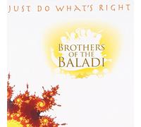 Brothers Of The Baladi - Just Do What's Right