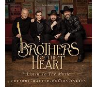 Brothers Of The Heart Listen To The Music (CD)