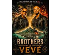 Brothers of Vevé: Blood in the Hills