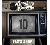 Brothers Osborne - Pawn Shop