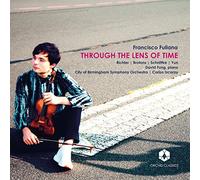 Francisco Fullana Francisco Fullana: Through the Lens of Time (CD) Album