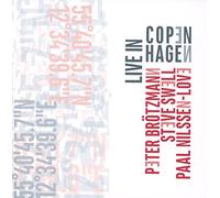 Brotzmann, Peter - Brotzmann - Swell - Love: Live In Copenhagen