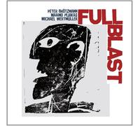 Brotzmann Peter - Full Blast