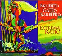 Bround Maurizio, Gallo Danilo, Barbiero Massimo - Extrema Ratio