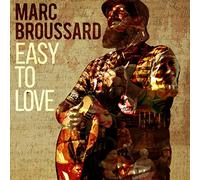 Broussard Marc - Easy To Love