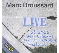 Broussard, Marc - Jazzfest 2015