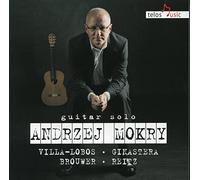 Brouwer / Villa-Lobos / Ginastera / Reitz / Mokr - Guitar Solo
