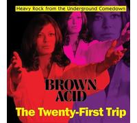 brown acid - the twenty-first trip / various