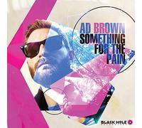 Brown ad - Something For The Pain