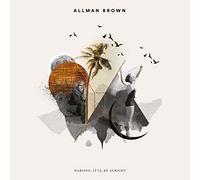 Allman Brown Darling, It'll Be Alright (CD) Album