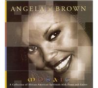 Brown Angela - Mosaic a Collection of African-American Spirtuals