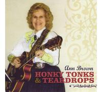 Brown, Ann - Ann Brown-Honky Tonks & Teardrops