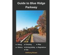 Brown Anthony Blue Ridge Parkway Map BOOK NUOVO