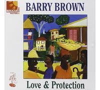 Brown, Barry - Love & Protection