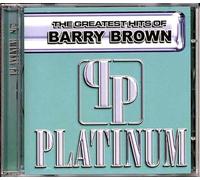 Brown Barry - Platinum-the Greatest Hits