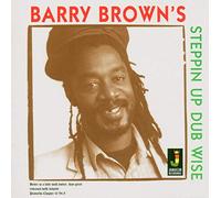 Brown, Barry - Steppin'Up Dub Wise