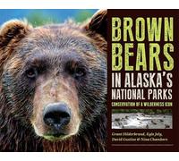 Brown Bears in Alaska's National Parks (Tascabile)