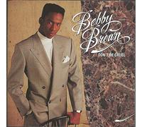 Brown Bobby - Don't Be Cruel