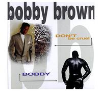 Brown,Bobby - Don't Be Cruel/Bobby