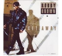 Brown, Bobby - Get Away