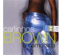 Brown Carlinhos A Namorada Remixes (CD)