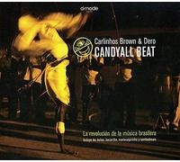 Brown, Carlinhos & Dj Dero - Candyall Beat (2 CD)