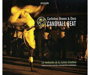 Brown, Carlinhos & Dj Dero - Candyall Beat (2 CD)