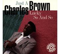 Brown,Charles - Just a Lucky So and So