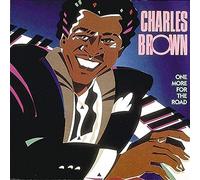 Brown, Charles - One More For The Road