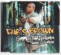 Brown, Chris Ft Lil Wayne - Gimme That [Import]