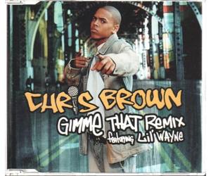 Brown, Chris Ft Lil Wayne - Gimme That [Import]