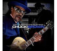 Brown, Chuck - We Re About The Business