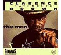 Brown, Clarence Gatemouth - Man