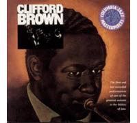 Brown, Clifford - Beginning & The End