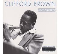 Brown, Clifford - Brownie Speaks