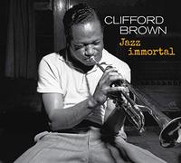 Brown Clifford - Jazz Immortal - The Complete Sessions Feat Zoot Sims