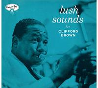 Brown Clifford - Lush Sounds
