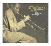 Brown,Clifford - The Complete Blue Note & Pacific Jazz Recordings