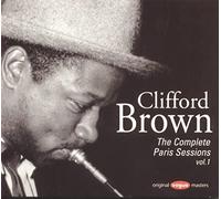 Brown,Clifford - The Complete Paris Sessions Vol.1