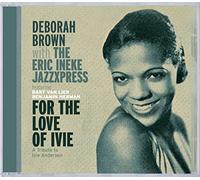 Brown, Deborah/Eric Ineke - For The Love Of Ivie