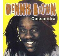 Brown, Dennis - Cassandra